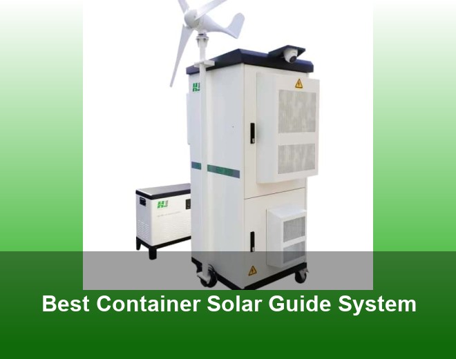 Best Container Solar Guide System
