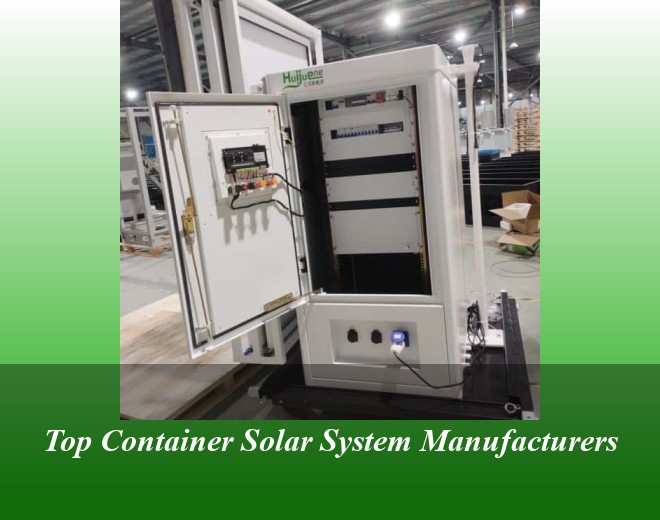 Top Container Solar System Manufacturers