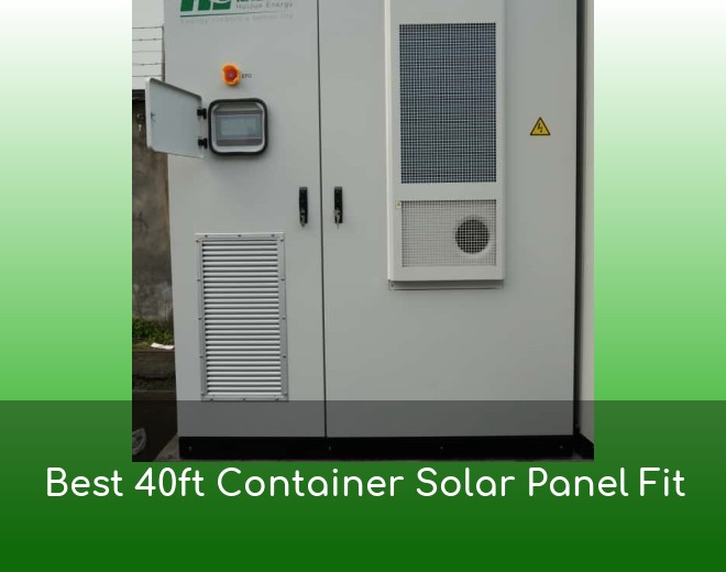 Best 40ft Container Solar Panel Fit