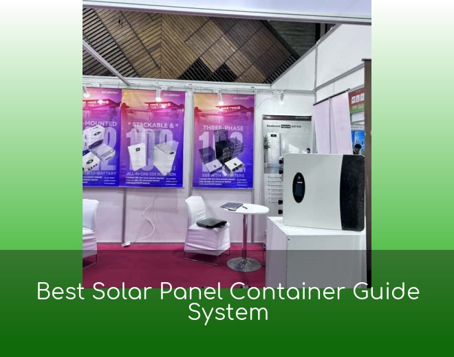 Best Solar Panel Container Guide System