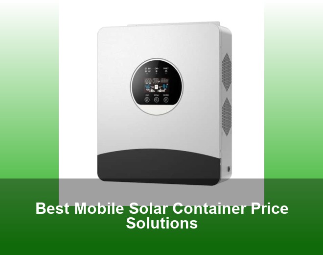 Best Mobile Solar Container Price Solutions