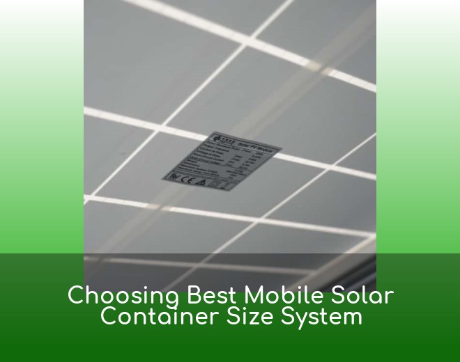 Choosing Best Mobile Solar Container Size System