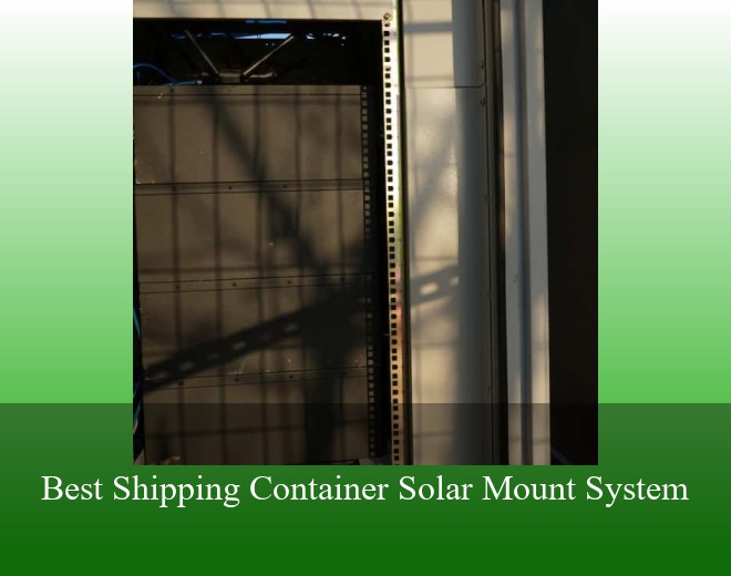 Best Shipping Container Solar Mount System