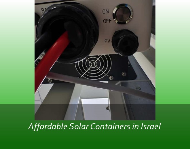 Affordable Solar Containers in Israel