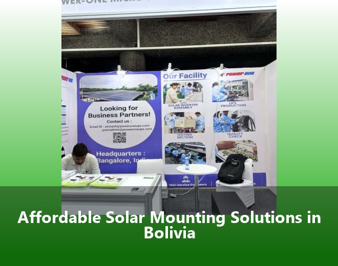 Affordable Solar Mounting Solutions in Bolivia