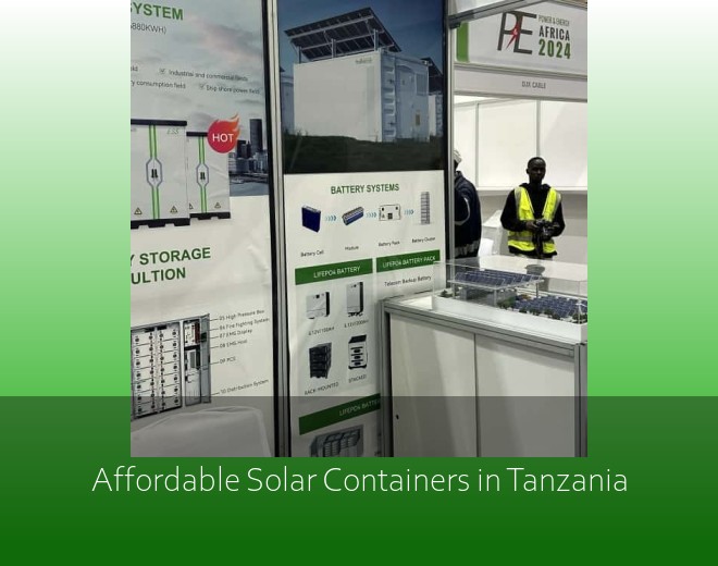 Affordable Solar Containers in Tanzania