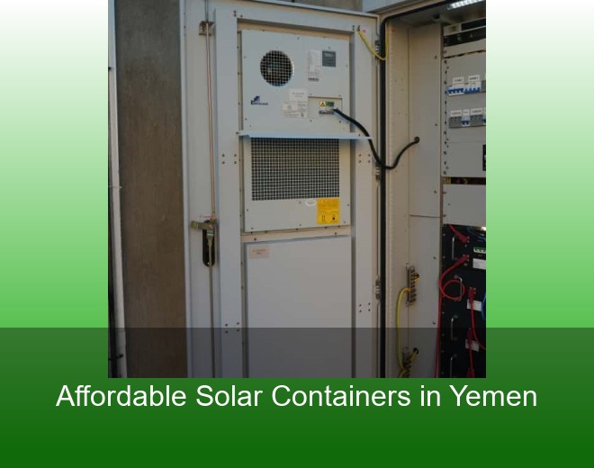 Affordable Solar Containers in Yemen