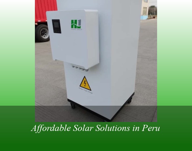 Affordable Solar Solutions in Peru
