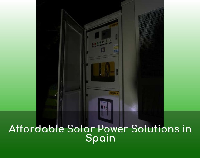 Affordable Solar Power Solutions in Spain