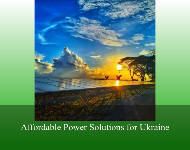 Affordable Power Solutions for Ukraine