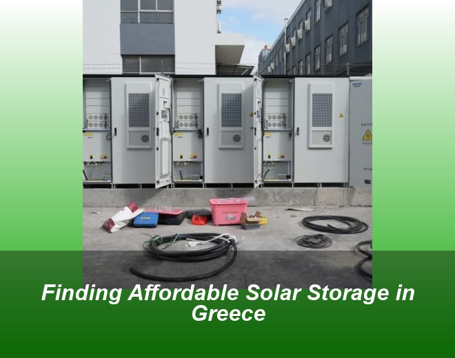 Finding Affordable Solar Storage in Greece