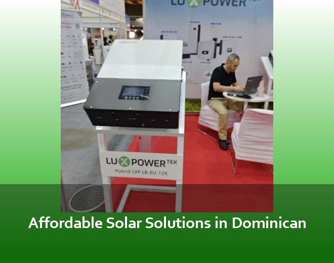 Affordable Solar Solutions in Dominican