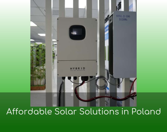 Affordable Solar Solutions in Poland