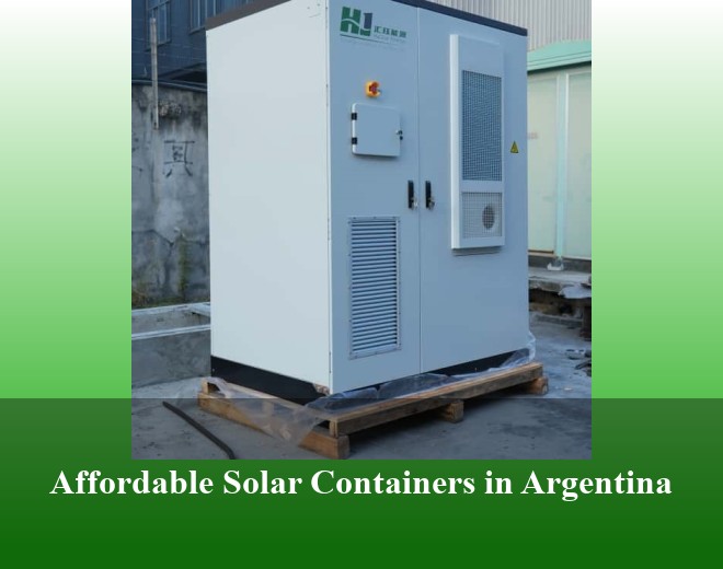 Affordable Solar Containers in Argentina
