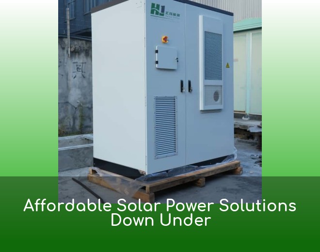 Affordable Solar Power Solutions Down Under
