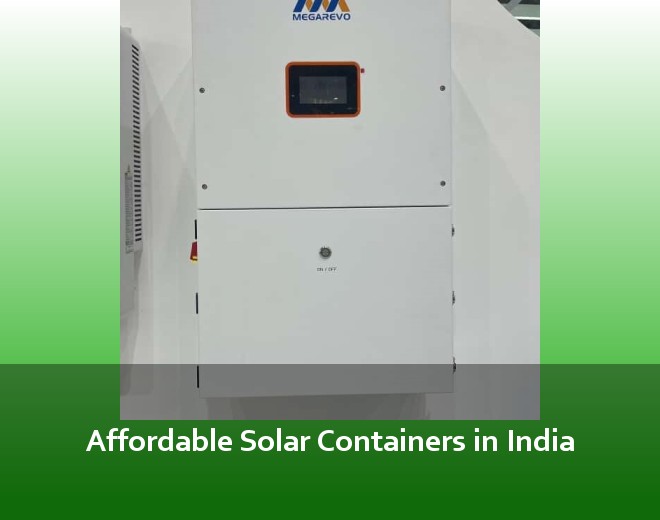 Affordable Solar Containers in India
