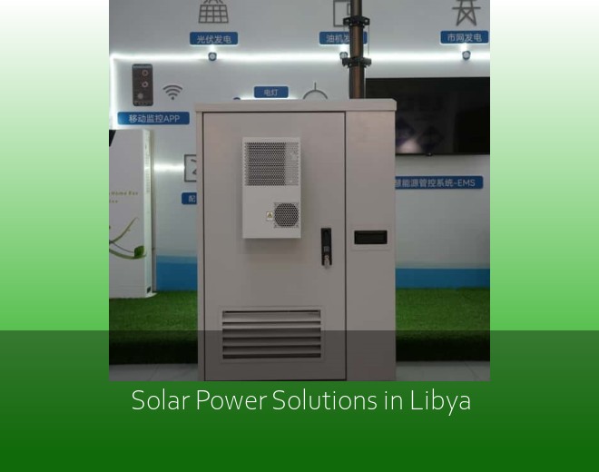 Solar Power Solutions in Libya