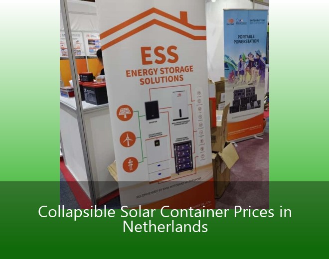 Collapsible Solar Container Prices in Netherlands