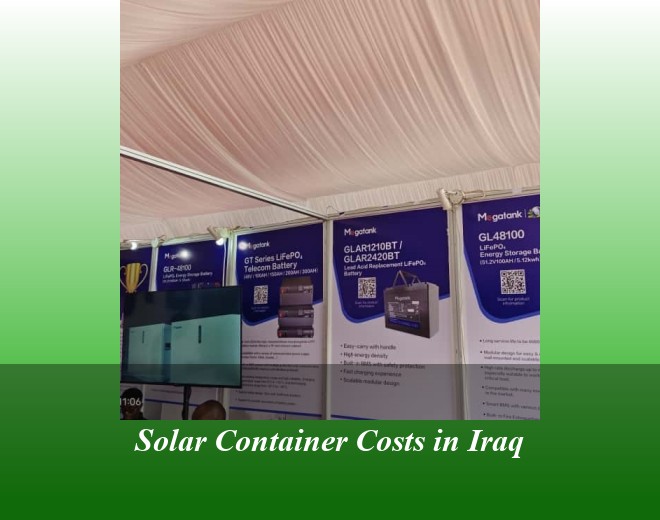 Solar Container Costs in Iraq