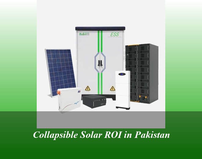 Collapsible Solar ROI in Pakistan