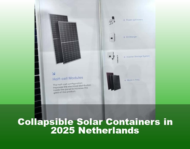 Collapsible Solar Containers in 2025 Netherlands
