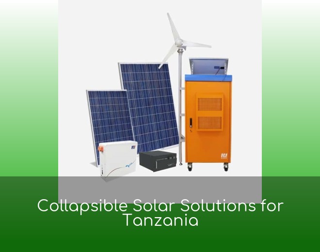 Collapsible Solar Solutions for Tanzania