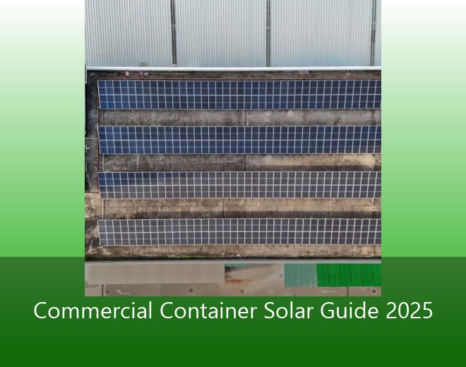 Commercial Container Solar Guide 2025