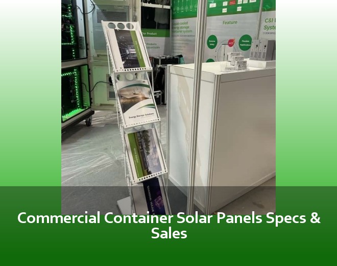 Commercial Container Solar Panels Specs & Sales