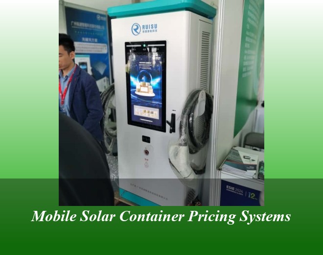 Mobile Solar Container Pricing Systems