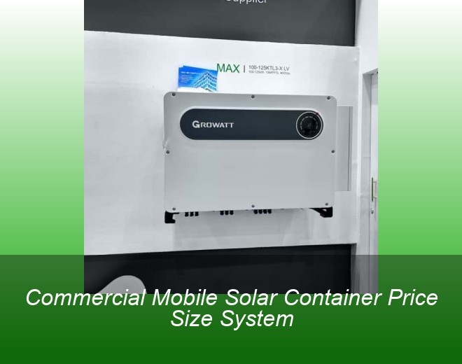 Commercial Mobile Solar Container Price Size System