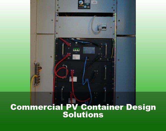 Commercial PV Container Design Solutions