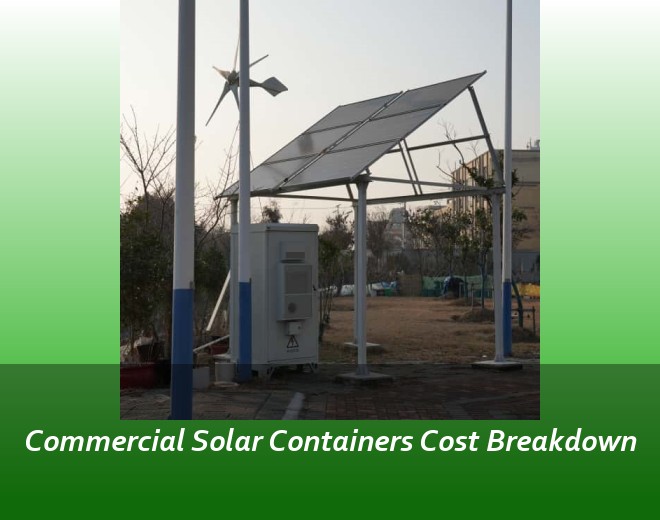 Commercial Solar Containers Cost Breakdown