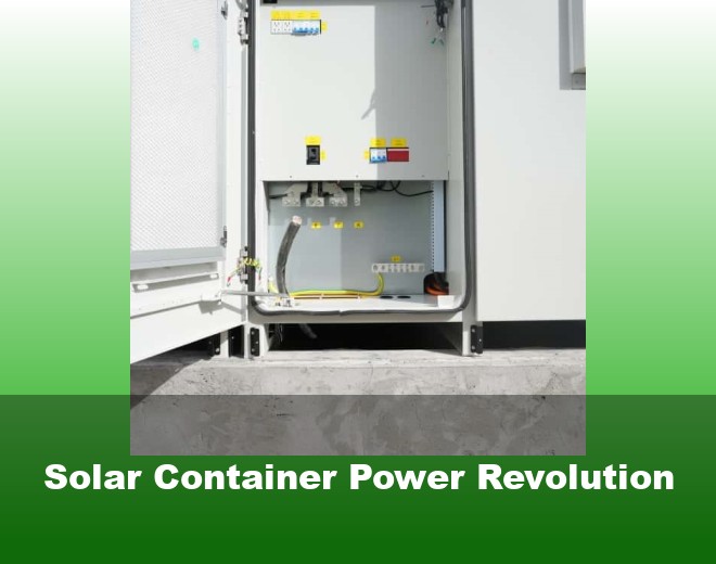 Solar Container Power Revolution
