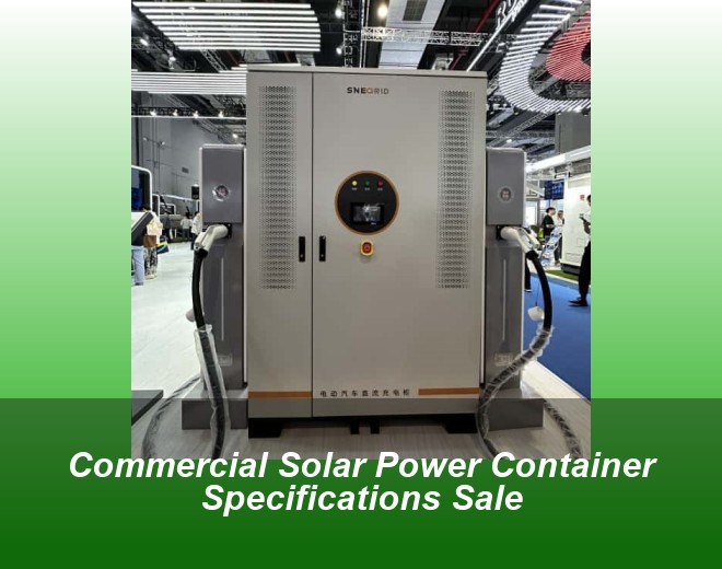 Commercial Solar Power Container Specifications Sale