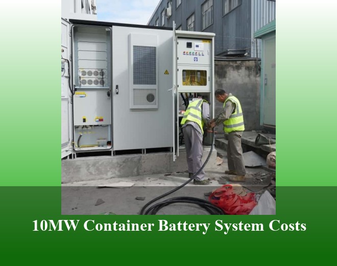 10MW Container Battery System Costs