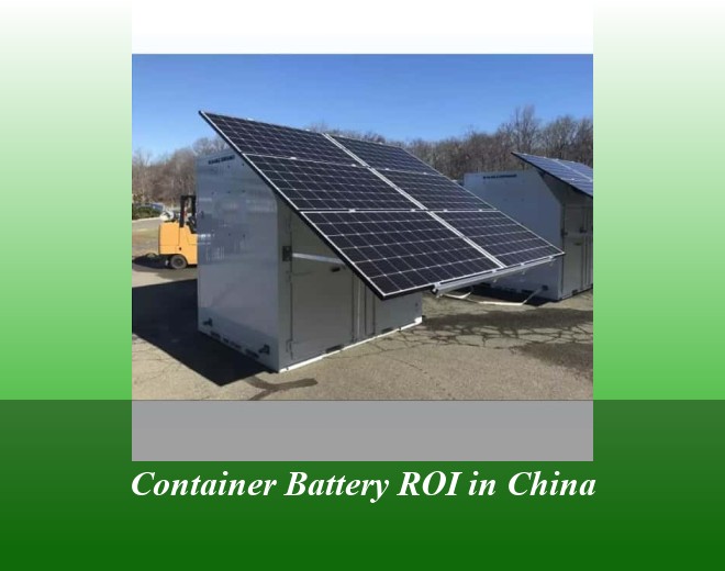 Container Battery ROI in China