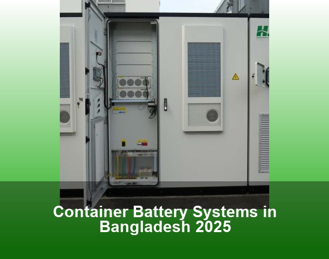 Container Battery Systems in Bangladesh 2025