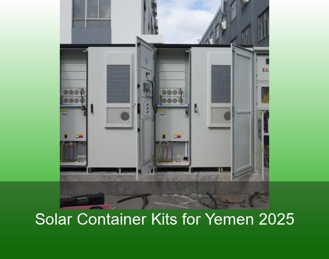 Solar Container Kits for Yemen 2025