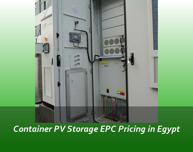 Container PV Storage EPC Pricing in Egypt