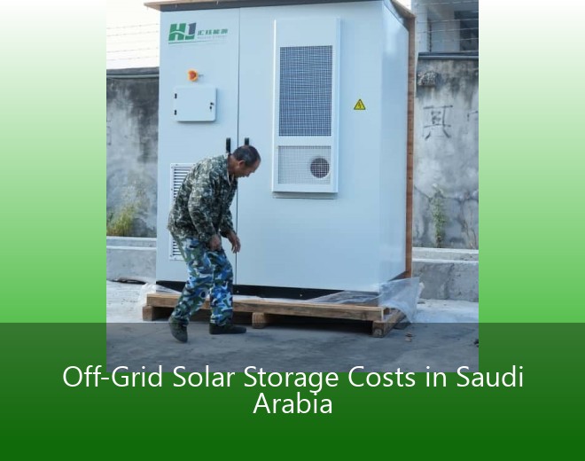 Off-Grid Solar Storage Costs in Saudi Arabia