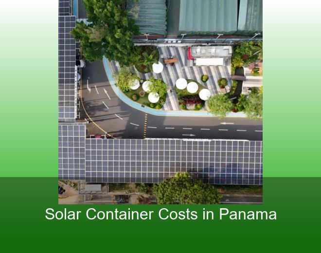Solar Container Costs in Panama