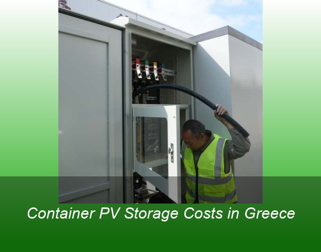 Container PV Storage Costs in Greece