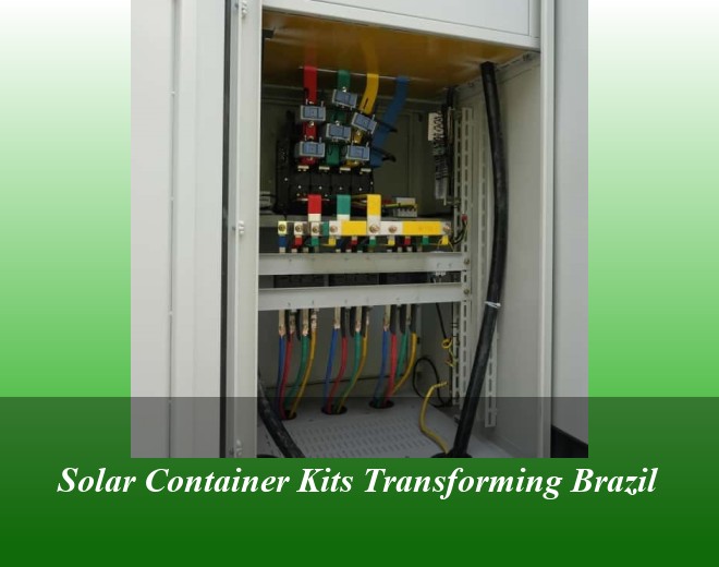 Solar Container Kits Transforming Brazil