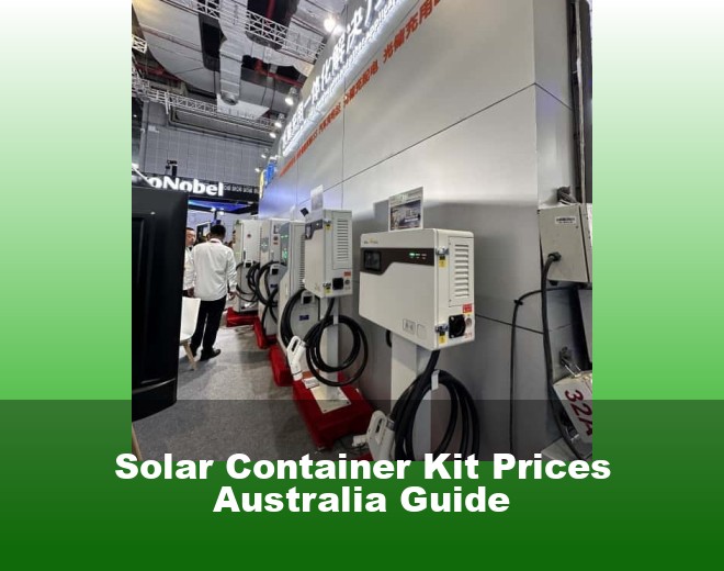 Solar Container Kit Prices Australia Guide
