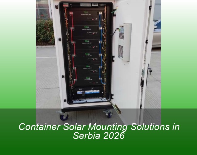 Container Solar Mounting Solutions in Serbia 2026