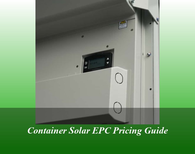 Container Solar EPC Pricing Guide