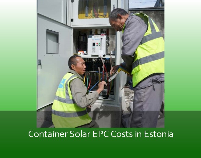 Container Solar EPC Costs in Estonia