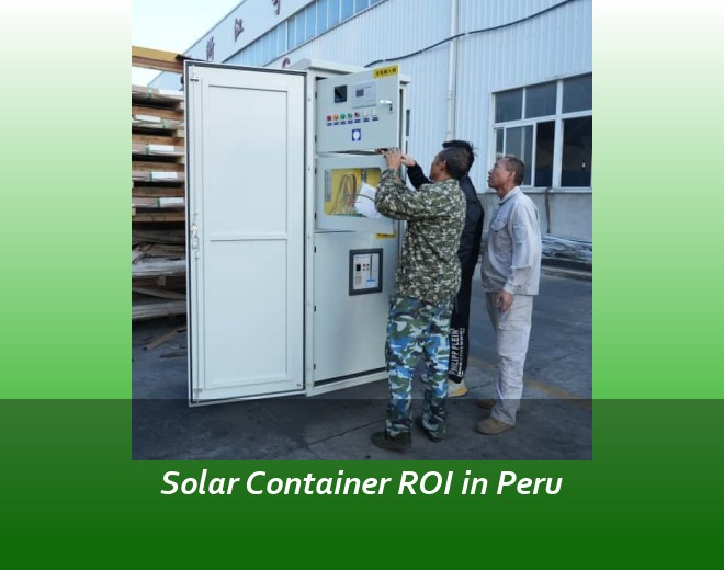 Solar Container ROI in Peru