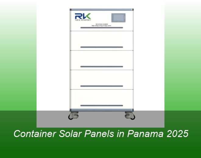 Container Solar Panels in Panama 2025