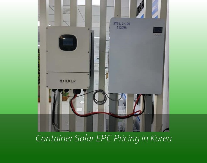 Container Solar EPC Pricing in Korea